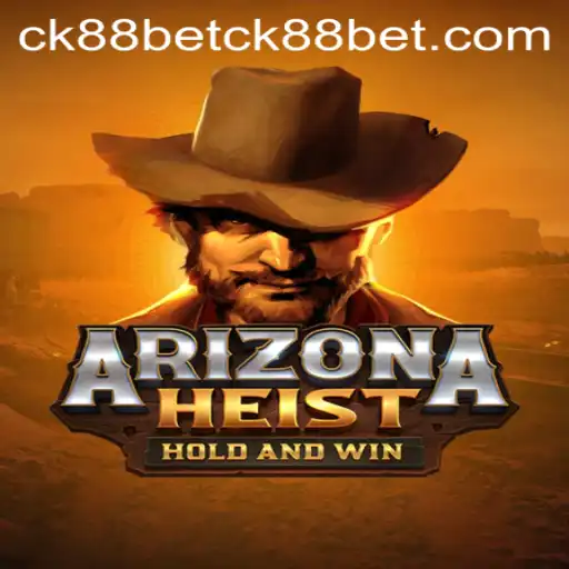 ArizonaHeist: Unveiling the Excitement and Strategy