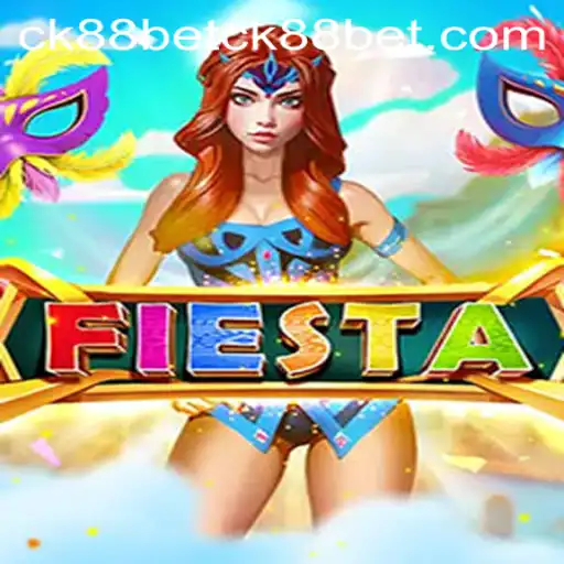 Unveiling the Allure of Fiesta and the Digital Gateway of ck88bet PH Login