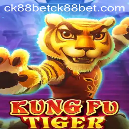 Dive into the World of KungFuTiger and Secure Wins with CK88Bet PH Login