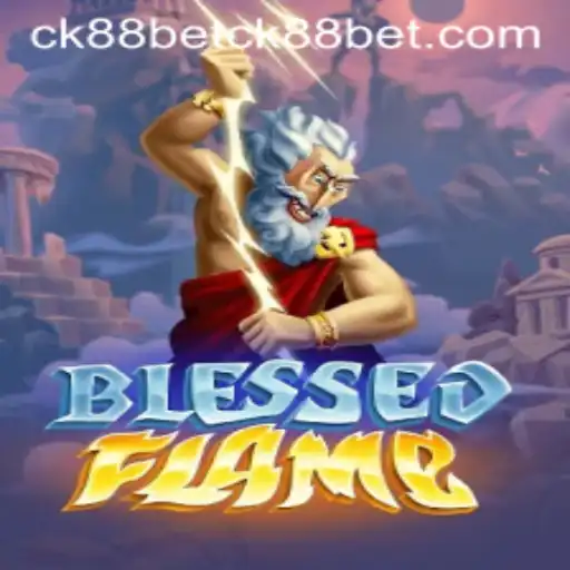 Exploring the Enchanting World of BlessedFlame and CK88Bet PH Login