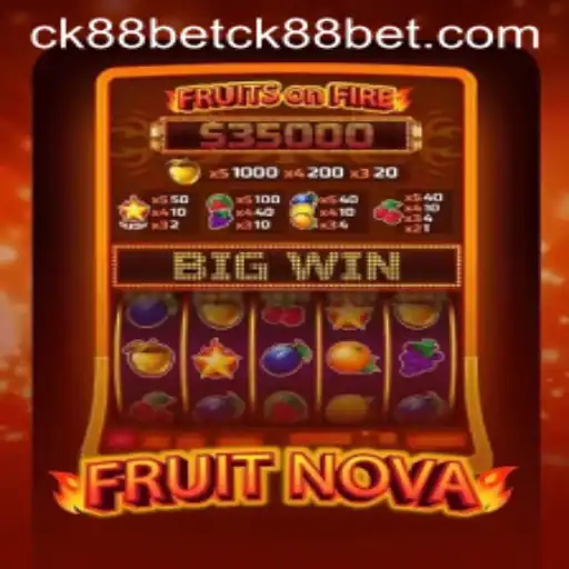 Exploring FruitNova: A Dazzling Journey with CK88Bet PH Login