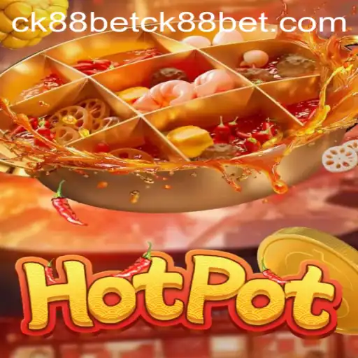 Exploring Hotpot: The Exciting Game and Understanding ck88bet PH Login