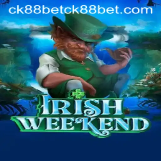 Exploring the Excitement of IrishWeekend and CK88Bet PH Login