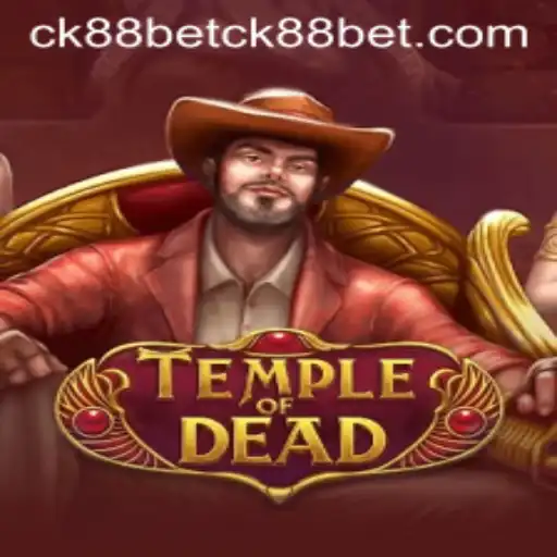 Explore the Mysteries of TempleofDead: A Mesmerizing Gaming Journey with CK88Bet PH Login